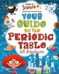 Abbildung von: Your Guide to the Periodic Table - Crabtree Classics