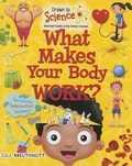 Cover: What Makes Your Body Work? - Crabtree Classics