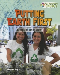 Abbildung von: Putting Earth First - Crabtree Publishing Co,US
