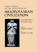Cover: Early Stages in the Evolution of Mesopotamian Civilization - University of Arizona Press