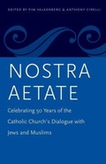 Cover: Nostra Aetate - The Catholic University of America Press