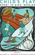 Cover: Child's Play - Rutgers University Press