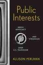 Cover: Public Interests - Rutgers University Press