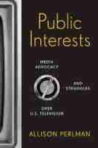 Enlarge image Cover: Public Interests - Rutgers University Press