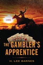 Cover: The Gambler's Apprentice - University of Nevada Press