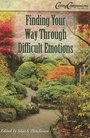 Cover: Finding Your Way Through Difficult Emotions - Abbey Press