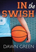 Cover: In the Swish - Red Deer Press