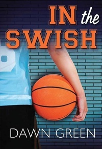 Enlarge image Cover: In the Swish - Red Deer Press