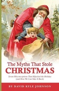 Cover: The Myths That Stole Christmas - Humanist Press