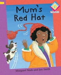 Enlarge image Cover: Mum's Red Hat - Franklin Watts Ltd