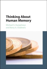 Abbildung von: Thinking About Human Memory - Cambridge University Press