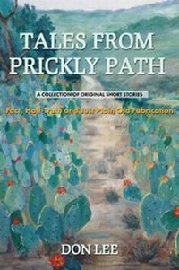 Enlarge image Cover: Tales from Prickly Path - Blurb