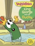Cover: Veggie Tales: King George And The Ducky - Broadman & Holman Publishers