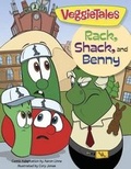 Cover: Veggie Tales: Rack, Shack, And Benny - Broadman & Holman Publishers