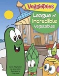 Cover: Veggie Tales: League Of Incredible Vegetables, The - Broadman & Holman Publishers