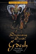 Cover: Drowning the Sands of G'Desh - Abbott Press
