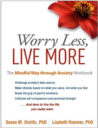 Enlarge image Cover: Worry Less, Live More - Guilford Press