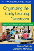 Cover: Organizing the Early Literacy Classroom - Guilford Press