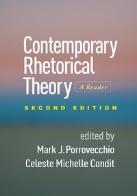 Enlarge image Cover: Contemporary Rhetorical Theory, Second Edition - Guilford Press