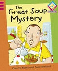 Cover: The Great Soup Mystery - Franklin Watts Ltd