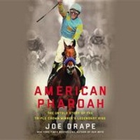 Enlarge image Cover: American Pharoah - Hachette Books