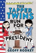 Cover: The Tapper Twins Run for President Lib/E - Little, Brown Young Readers
