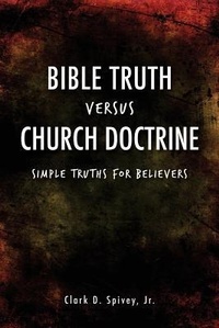 Abbildung von: Bible Truth Versus Church Doctrine - Xulon Press