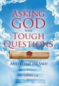 Cover: Asking God Some Tough Questions - WestBow Press