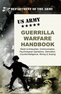 Cover: U.S. Army Guerrilla Warfare Handbook - Silver Rock Publishing