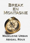 Cover: Break En Montagne - Dreamspinner Press