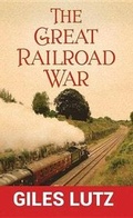 Cover: The Great Railroad War - Western Series Level II (24)