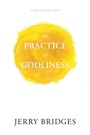 Cover: The Practice of Godliness - NavPress Publishing Group