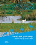 Cover: Urban Green Space Design - Images Publishing Group Pty Ltd