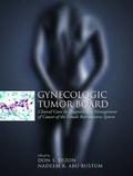 Cover: Gynecologic Tumor Board: Clinical Cases In Diagnosis And Management Of Cancer Of The Female Reproductive System - Jones and Bartlett Publishers, Inc
