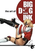 Cover: Art of Big Dog Ink Volume 1 - Aspen Mlt, Inc.