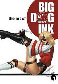 Enlarge image Cover: Art of Big Dog Ink Volume 1 - Aspen Mlt, Inc.