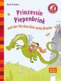 Cover: Prinzessin Piepenbrink und der f&uuml;rchterlich nette Drache - Arena