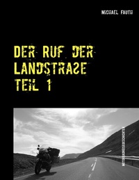 Abbildung von: Der Ruf der Landstraße - BoD - Books on Demand