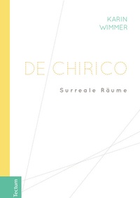 Abbildung von: De Chirico - Tectum Wissenschaftsverlag