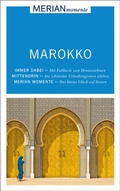 Cover: MERIAN momente Reisef&uuml;hrer Marokko - Merian / Holiday