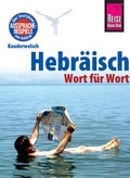 Cover: Hebr&auml;isch - Wort f&uuml;r Wort: Kauderwelsch-Sprachf&uuml;hrer von Reise Know-How - Reise Know-How Verlag Peter Rump GmbH