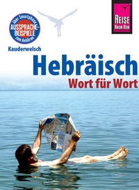 Abbildung von: Hebräisch - Wort für Wort: Kauderwelsch-Sprachführer von Reise Know-How - Reise Know-How Verlag Peter Rump GmbH