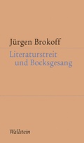 Cover: Literaturstreit und Bocksgesang - Wallstein
