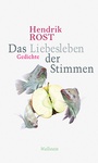 Cover: Das Liebesleben der Stimmen - Wallstein
