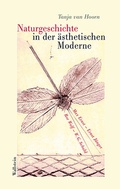 Cover: Naturgeschichte in der &auml;sthetischen Moderne - Wallstein