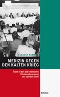 Cover: Medizin gegen den Kalten Krieg - Wallstein