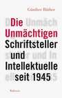 Cover: Die Unmächtigen - Wallstein