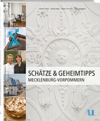 Abbildung von: Schätze & Geheimtipps Mecklenburg-Vorpommern - Neuer Umschau Buchverlag
