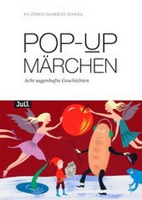Enlarge image Cover: Pop-up Märchen - Die Provinz GmbH, gemeinnützige Gesellschaft für Kulturprojekte