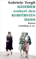 Cover: K&auml;sebier erobert den Kurf&uuml;rstendamm - Sch&ouml;ffling